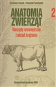 Anatomia zwierząt Tom 2  Narządy wewnętrzne i układ krążenia polish usa