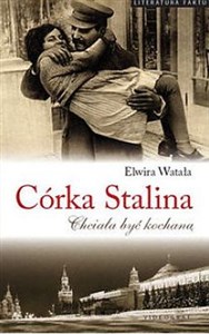 Córka Stalina Chciała być kochaną Canada Bookstore