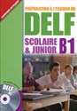Delf Scolaire & Junior B1 Podręcznik + CD  Polish Books Canada