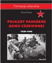 Pojazdy pancerne Armii Czerwonej 1939-1945 - David Porter