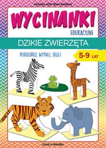 Wycinanki edukacyjne Dzikie zwierzęta Pokoloruj, wytnij, sklej. 5-9 lat. Cuda z papieru bookstore