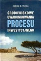 Środowiskowe uwarunkowania procesu inwestycyjnego Polish Books Canada