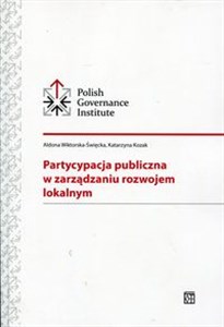 Partycypacja publiczna w zarządzaniu rozwojem lokalnym  