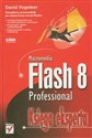 Macromedia Flash 8 Professional Księga eksperta - David Vogeleer
