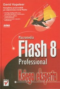 Macromedia Flash 8 Professional Księga eksperta  