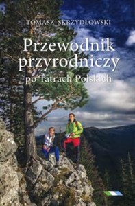 Przewodnik przyrodniczy po Tatrach Polskich bookstore