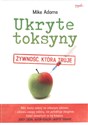 Ukryte toksyny Żywność, która truje chicago polish bookstore