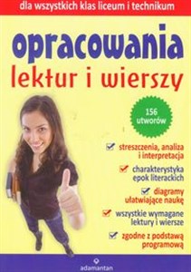 Opracowania lektur i wierszy Liceum i technikum  