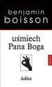 Uśmiech Pana Boga - Benjamin Boisson