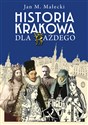 Historia Krakowa dla każdego - Jan M. Małecki - Polish Bookstore USA
