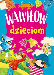 Wawiłow dzieciom  polish books in canada