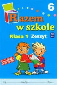Razem w szkole 1 Zeszyt 6 Szkoła podstawowa Polish Books Canada