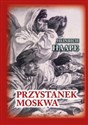 Przystanek Moskwa Niemiecki lekarz na froncie wschodnim online polish bookstore