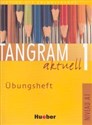 Tangram Aktuell 1 Übungsheft - Jutta Orth-Chambah
