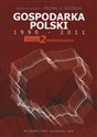Gospodarka Polski 1990-2011 Tom 2 Modernizacja - Opracowanie Zbiorowe bookstore