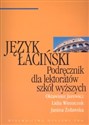 Język łaciński Podręcznik dla lektoratów szkół wyższych bookstore