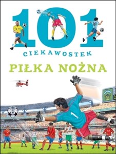 101 ciekawostek Piłka nożna buy polish books in Usa