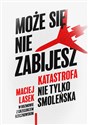 Kłamstwo smoleńskie? Cała prawda nie tylko o katastrofie Bookshop