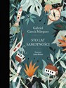 Sto lat samotności - Gabriel Garcia Marquez