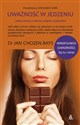 Uważność w jedzeniu - Jan Chozen Bays chicago polish bookstore