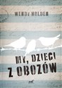 My dzieci z obozów Polish bookstore
