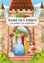 Bajki dla dzieci po polsku i po angielsku Polish Books Canada