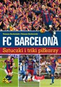 FC Barcelona Sztuczki i triki piłkarzy 