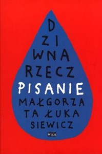 Dziwna rzecz pisanie Polish Books Canada