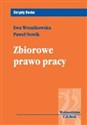 Zbiorowe Prawo Pracy Zbiorowe Prawo Pracy  