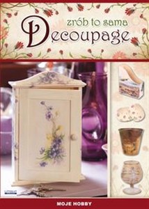 Zrób to sama Decoupage in polish