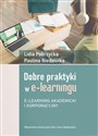 Dobre praktyki w e-learningu E-learning akademicki i korporacyjny - Polish Bookstore USA