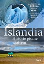 Islandia. Historie pisane wiatrem   