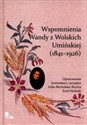 Wspomnienia Wandy z Wolskich Umińskiej (1841-1926)  -  bookstore