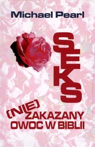 Seks (nie)zakazany owoc w Biblii  