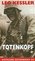 Totenkopf Batalion szturmowy SS - Leo Kessler