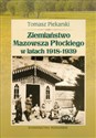 Ziemiaństwo Mazowsza Płockiego w latach 1918-1939 Polish bookstore