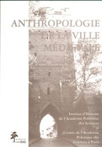 Anthropologie de la ville medievale  