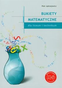 Bukiety Matematyczne Liceum technikum online polish bookstore