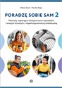 Poradzę sobie sam 2 Materiały wspierające funkcjonowanie nastolatków i młodych dorosłych z niepełnosprawnością intelektu  