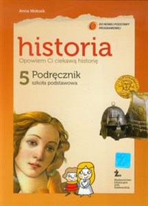 Opowiem Ci ciekawą historię 5 Historia Podręcznik szkoła podstawowa Bookshop