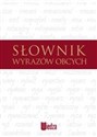 Słownik wyrazów obcych i trudnych -  pl online bookstore