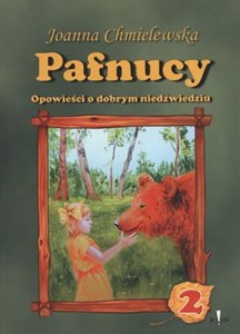 Pafnucy 2 Opowieści o dobrym niedźwiedziu polish books in canada