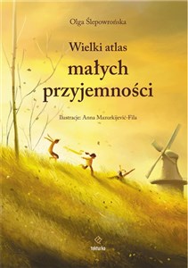 Wielki atlas małych przyjemności chicago polish bookstore