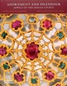 Adornment and Splendour Jewels of the Indian Courts to buy in Canada