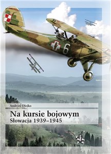 Na kursie bojowym Słowacja 1939-1945 bookstore