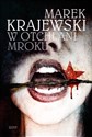 W otchłani mroku - Marek Krajewski pl online bookstore