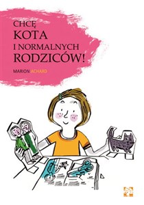 Chcę kota i normalnych rodziców 