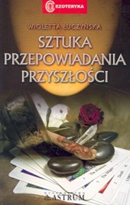 Sztuka przepowiadania przyszłości  