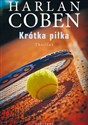 Krótka piłka - Harlan Coben