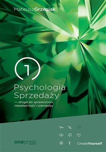 Psychologia Sprzedaży droga do sprawczości, niezależności i pieniędzy (twarda oprawa)  